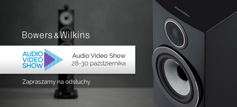Bowers & Wilkins na Audio Video Show